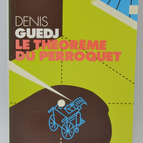 Das Papageien-Theorem - Denis Guedj - 2000 - Buch