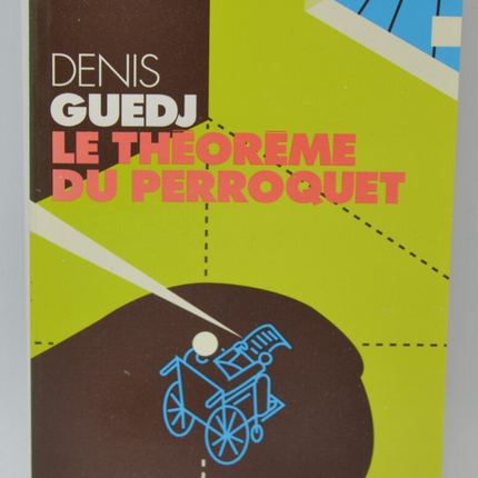 Das Papageien-Theorem - Denis Guedj - 2000 - Buch