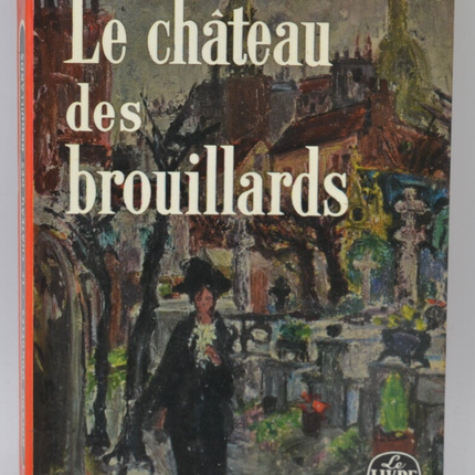 Das Nebelschloss - Roland Dorgelès - 1968 - Buch