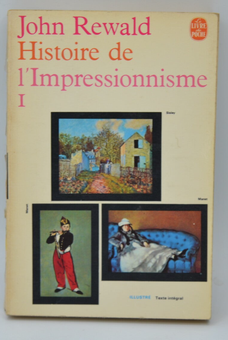 Histoire de l'impressionnisme tome 1 - John Rewald - 1971 - livre