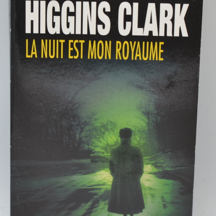 Die Nacht ist mein Königreich - Mary Higgins Clark - 2006 - Buch
