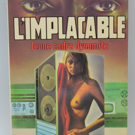 Young Dynamite Executive - Volume 14 - The Implacable - Gérard de Villiers - Richard Sapir Warren Murphy - 1979 - book