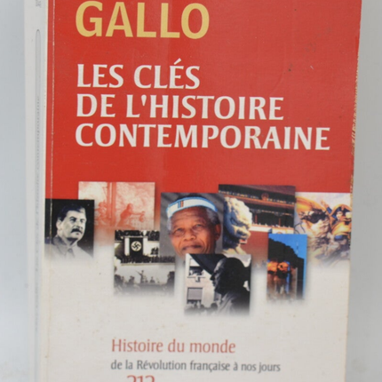 Les Clés de l'histoire contemporaine - Max Gallo - 2005 - livre