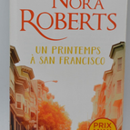 Frühling in San Francisco - Nora Roberts - 2015 - Buch
