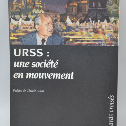 USSR, a society in motion - Jean Marie Chauvier - 1990 - book