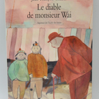 Mr. Wai's Devil - Jean-François Chabas - 2018 - Buch