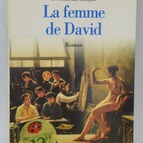 La femme de David - Henri Troyat - 1993 - livre