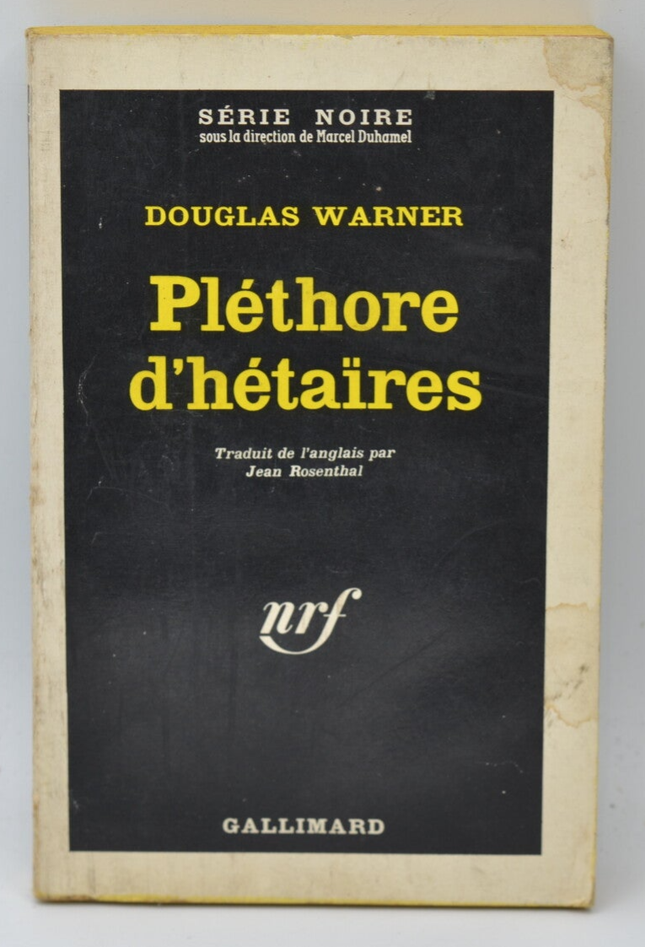 Pléthore d'hétaïres - Douglas Warner - 1963 - livre