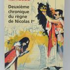 Deuxième chronique du règne de Nicolas 1er - Patrick Rambaud - 2010 - livre