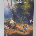 Louisiana - 1998 - Michel Peyramaure - livre