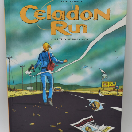 Celadon Run, Band 1 The Eyes of Tracy Night - Erik Arnoux, Elie Klimos - 1998 - Buch - Comics