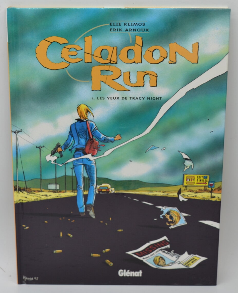 Celadon Run, tome 1 Les yeux de Tracy Night - Erik Arnoux, Elie Klimos - 1998 - livre - BD