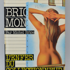 Die Hölle des Sammlers – Brigade mondaine – Gérard De Villiers – 1984 – Buch
