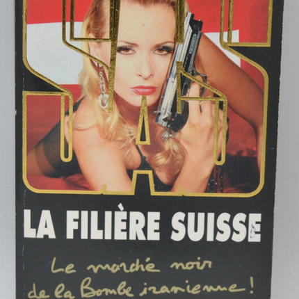 Die Schweizer Industrie - SAS 182 - 2010 - Gérard de Villiers - Buch