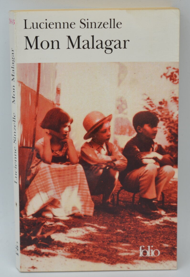 Mon Malagar - Lucienne Sinzelle - 2003 - livre