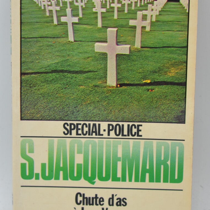 Aces Fall in Las Vegas - volume 1616 - 1981 - Police Special - Fleuve noir - Serge Jacquemard - book