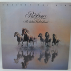 Against the wind Bob Seger & The Silver Bullet Band - 33rpm vinyl record