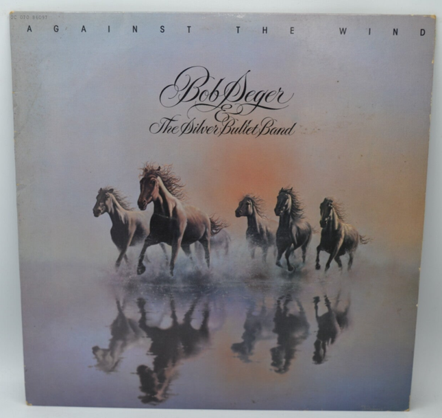 Against the wind Bob Seger &amp; The Silver Bullet Band - 33rpm vinyl record