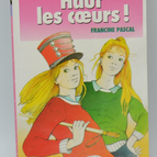 High Hearts - Pascal, Francine - Bibliothèque rose - 1988 - book