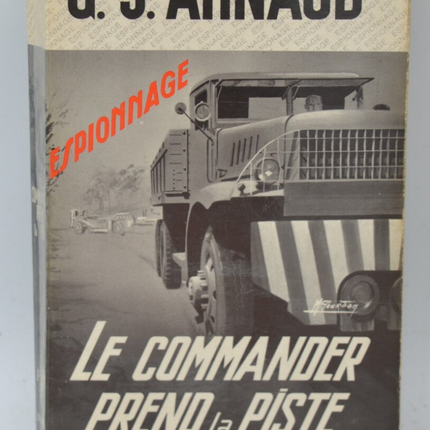 Der Kommandant nimmt die Spur - GJ Arnaud - 1969 - Buch