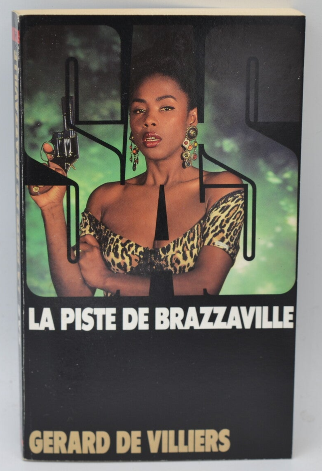 La Piste de Brazzaville - SAS - 101 - Gérard de Villiers - livre