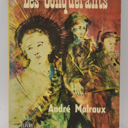 Die Eroberer – André Malraux – 1966 – Buch