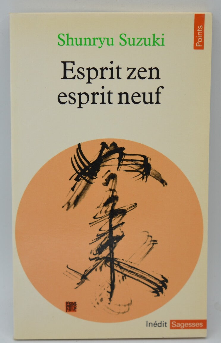 Zen Mind New Mind - Shunryu Suzuki - 1977 - book