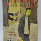 Via Mala – John Knittel – 1971 – Buch