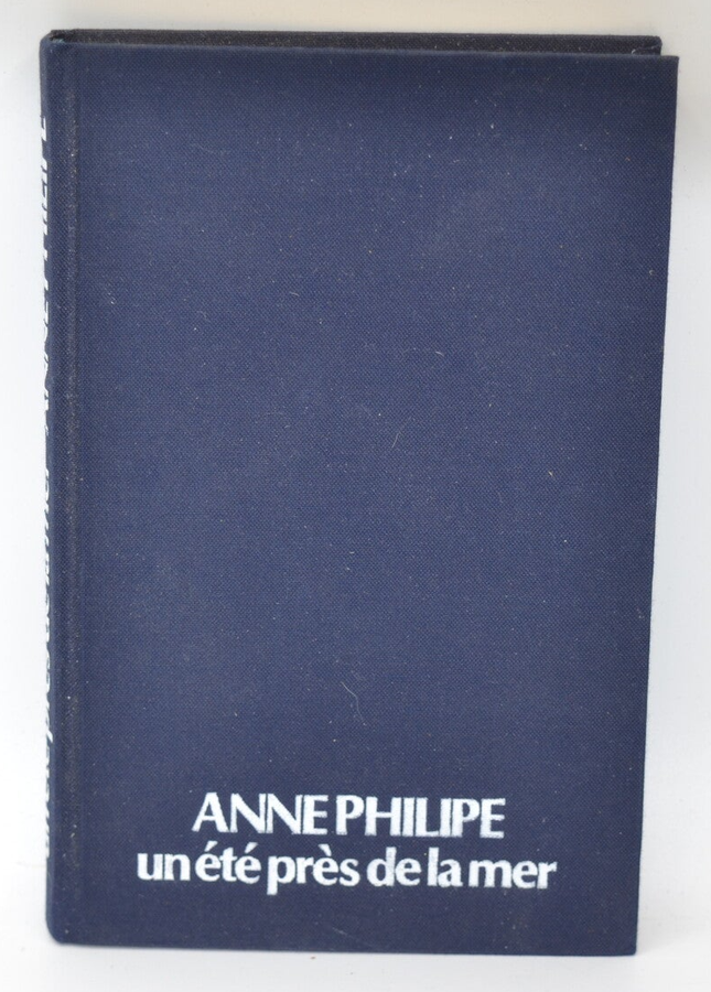 Un été près de la mer - Philipe Anne - 1978 - livre