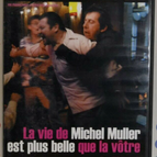 Michel Mullers DVD „Das Leben ist schöner als deins“