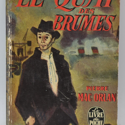 Le quai des brumes - Pierre Mac Orlan - 1958 - livre