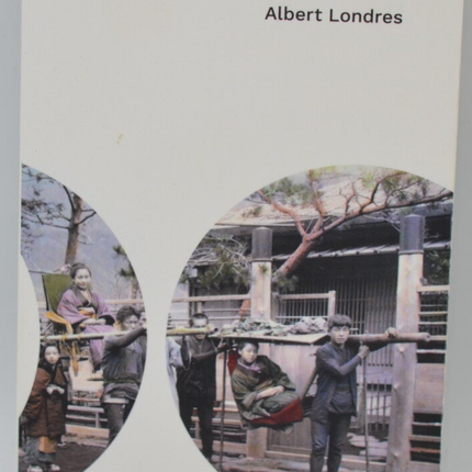 Writings on Asia - Albert Londres - 2022 - book