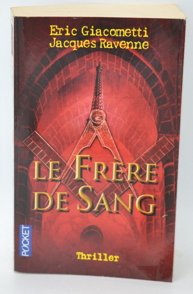 The Blood Brother - Eric Giacometti - Jacques Ravenne - 2010 - book