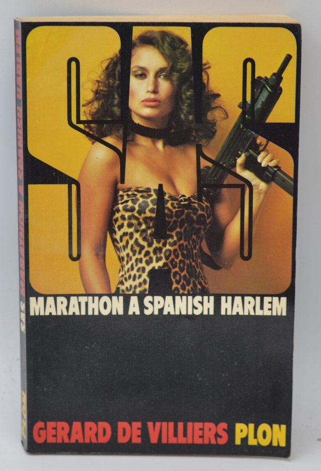 Marathon à Spanish Harlem - SAS - 1977 - tome 48 Gérard de Villiers - livre