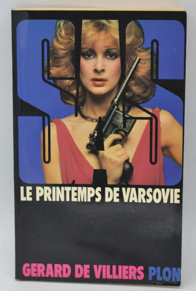 Le printemps de Varsovie - SAS - 1978 - tome 50 Gérard de Villiers - livre