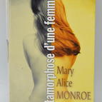 Die Metamorphose einer Frau - Mary Alice Monroe - 2003 - Buch
