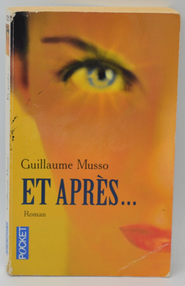 Et après Guillaume Musso Roman contemporain thriller et romance - livre