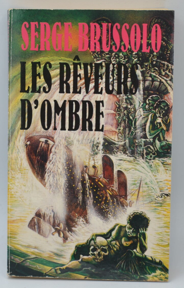 The Shadow Dreamers - Serge Brussolo - 1990 - book