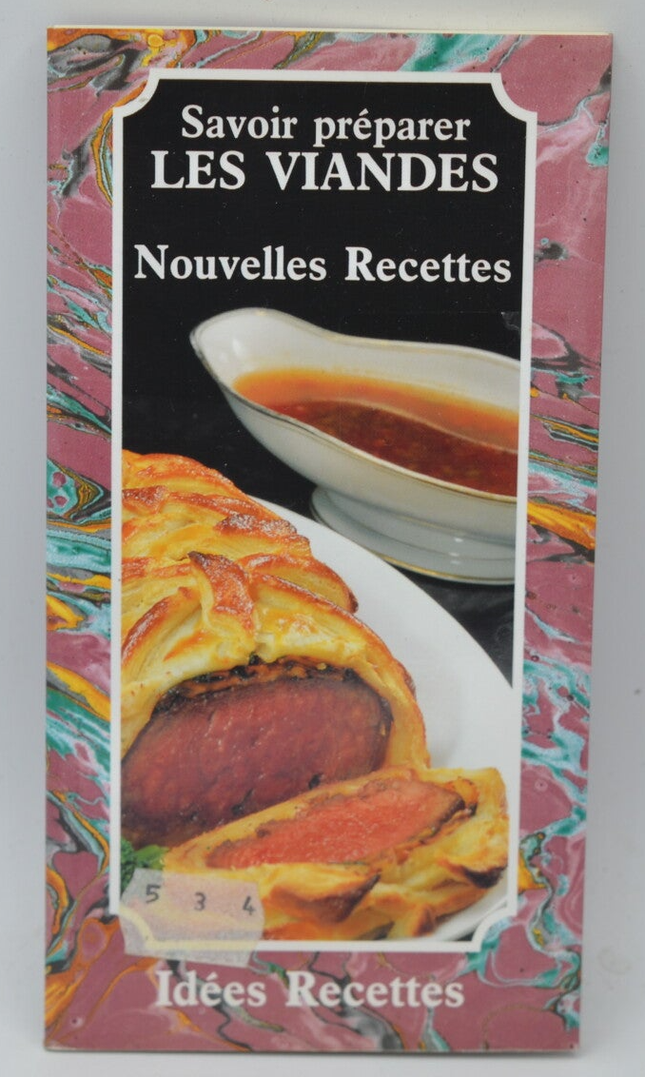 Knowing how to prepare meats, cooking recipes - Dard Patrice - 1990 - book
