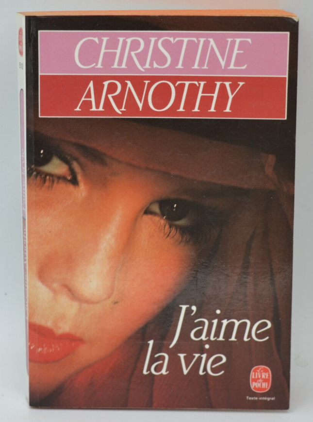 Ich liebe das Leben - Christine Arnothy - 1987 - Buch