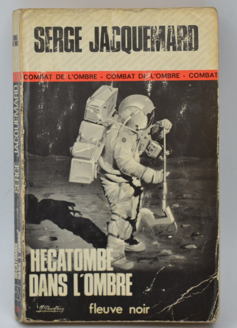 Hécatombe dans l'ombre - tome 1365 - 1977 - Spécial police - Fleuve noir - Serge Jacquemard - livre