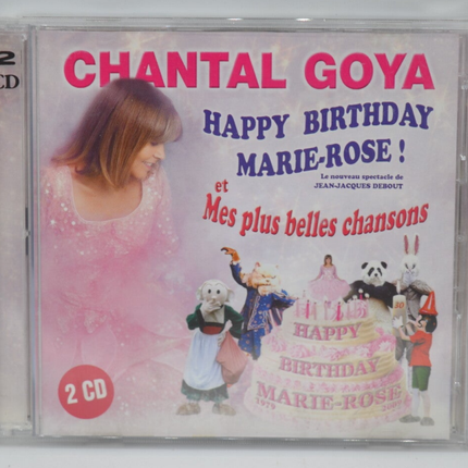 Happy Birthday Marie Rose - Chantal Goya - CD