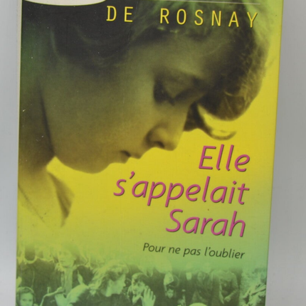 Her name was Sarah - Tatiana de Rosnay - 2008 - book