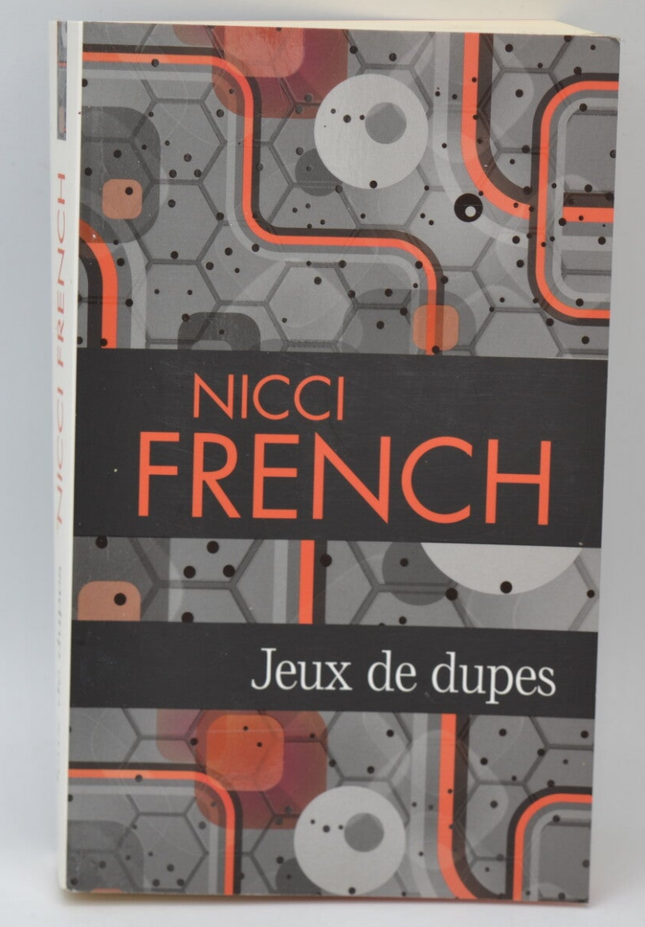 Games of Dupes - Nicci French - 2014 - Buch