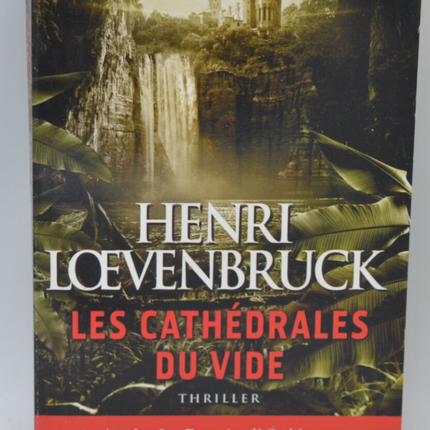 Les Cathédrales Du Vide - Henri Loevenbruck - 2010 - livre