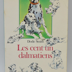 Les cent un dalmatiens - Dodie Smith - 1993 - livre