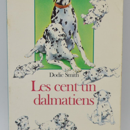 Les cent un dalmatiens - Dodie Smith - 1993 - livre