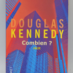Combien ? - Douglas Kennedy - 2013 - livre