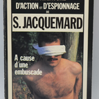 Wegen eines Hinterhalts - Band 1740 - 1983 - Ein Action- und Spionageabenteuer - Fleuve noir - Serge Jacquemard - Buch