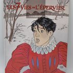 Les 7 vies de l'épervier la blanche morte - tome 1 - André Juillard Patrick Cothias - 1997 - livre BD